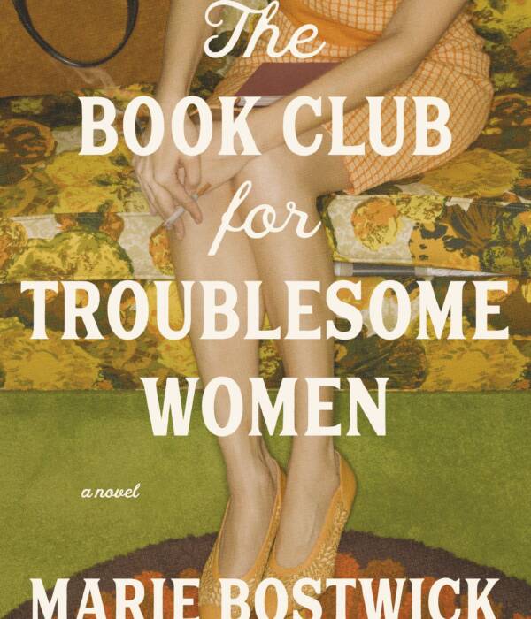 The Book Club for Troublesome Women